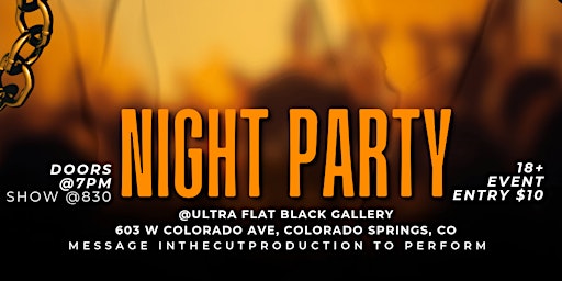 Colorado Springs Night Party and Artist Showcase | ULTRA FLAT BLACK GALLERY