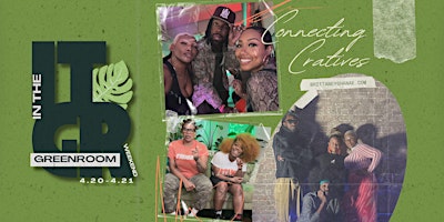 In The Green Room Weekend | HealingThruHealth