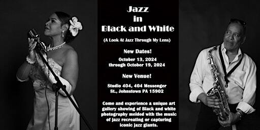 Jazz in Black and White (A Look At Jazz Through My Lens) | 404 Messenger St
