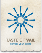 Taste of Vail 2025 | Vail Marriott Mountain Resort