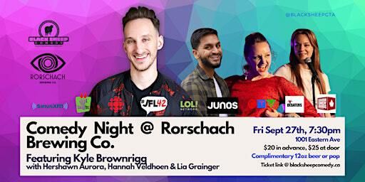 Black Sheep Comedy @ Rorschach Brewing Featuring KYLE BROWNRIGG | Rorshach Brewing Co