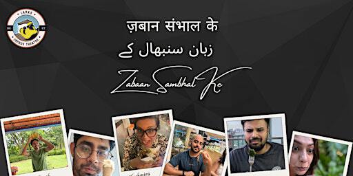 Zabaan Sambhal Ke! | Monk's Brew Club