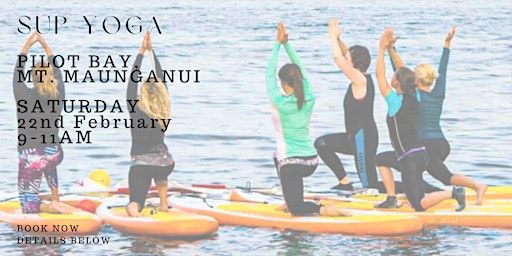SUP YOGA | Mauao Adventures SUP YOGA | Mauao Adventures