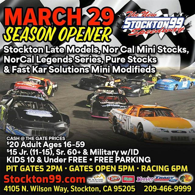 Stockton 99 Speedway 76th Season Opener | Stockton 99 Speedway