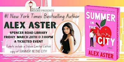 Alex Aster, SUMMER IN THE CITY | Spencer Road Library