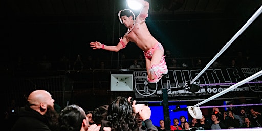 Hustle Wrestling Presents: Ambition - March 23rd | Collage Artspace 2 - Mcqueen Theatre
