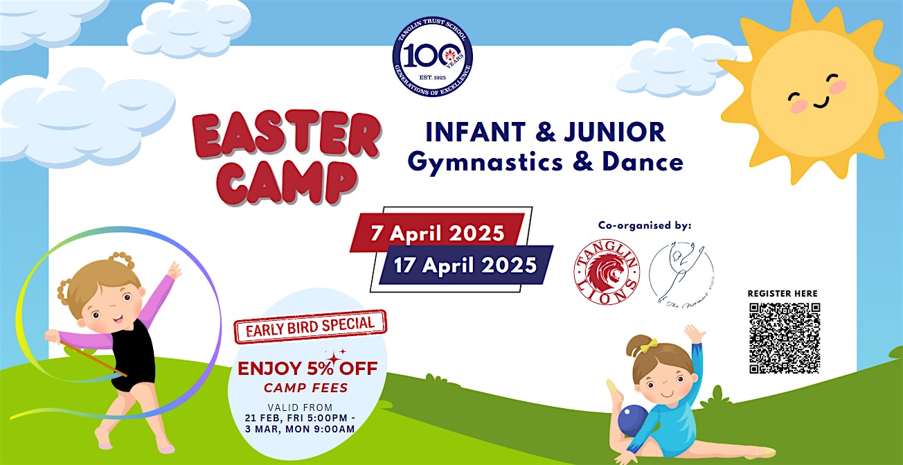 Infant & Junior Easter Gymnastics & Dance Camp (Early Bird!) | Tanglin Trust School, 95 Portsdown Road, Singapore, 139299