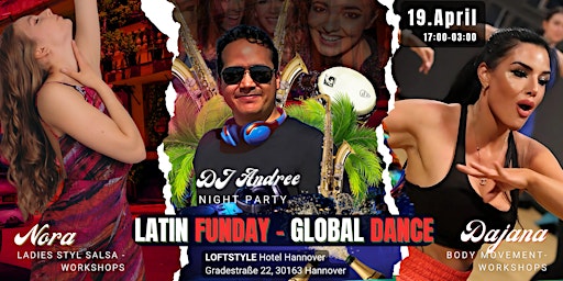 LATIN FUNDAY - GLOBAL DANCE | Loftstyle Hotel Hannover