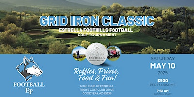 2025 Grid Iron Classic Golf Tournament | Golf Club of Estrella