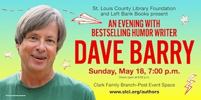 Author Event - Dave Barry, "Class Clown" | St. Louis County Library - Clark Family Branch