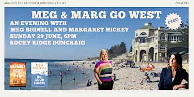 Meg & Marg Go West | Rocky Ridge Duncraig