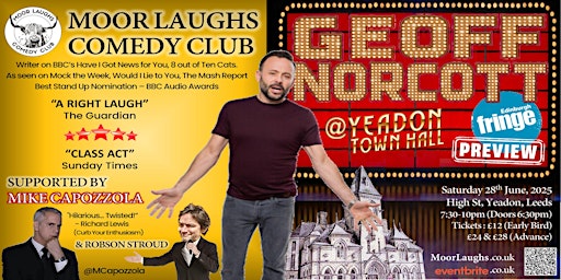 Geoff Norcott (Edinburgh Preview) plus Mike Capozzola - Yeadon Town Hall | Yeadon Town Hall