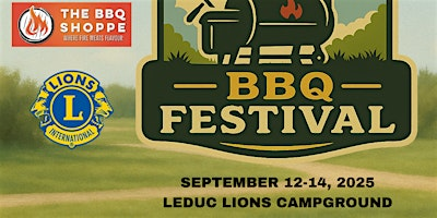 Summer Grillin' BBQ Festival | Leduc Lions Campground