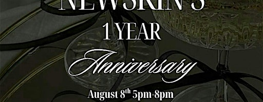 NewSkin 1 year Anniversary Party | NewSkin MedSpa | Plastic Surgery