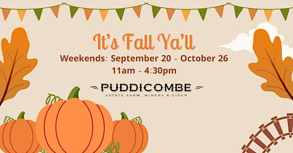 Fall Ya'll at Puddicombe Farms | Puddicombe Estate Winery