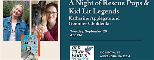 A Night of Rescue Pups & Kid Lit Legends | Old Town Books