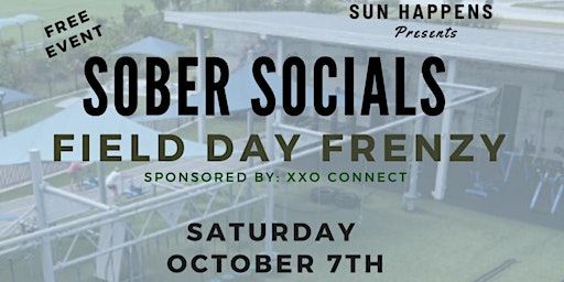Sober Socials SWFL - Field Day Frenzy | Paradise Coast Sports Complex, City Gate Blvd N, Naples, FL, USA