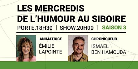 Les Mercredis de l’Humour au Siboire | 10 Janvier 2024 | Microbrasserie Siboire Dépôt, Sherbrooke