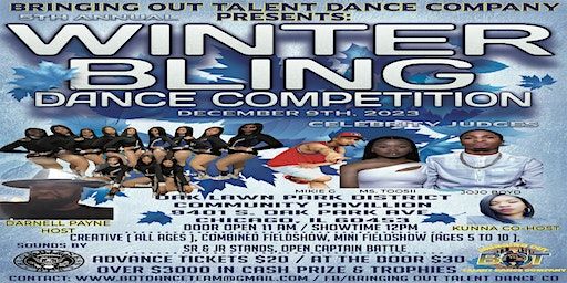 BRINGING OUT TALENT 5th ANNUAL WINTER BLING DANCE COMPETITION | 9401 Oak Park Ave