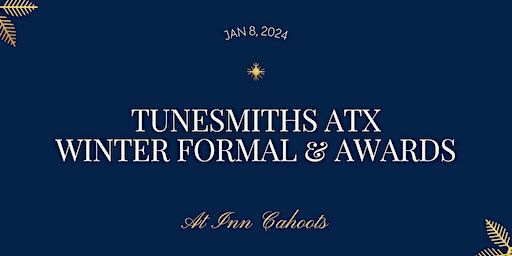 Tunesmiths Winter Formal & Awards | Inn Cahoots, East 6th Street, Austin, TX, USA