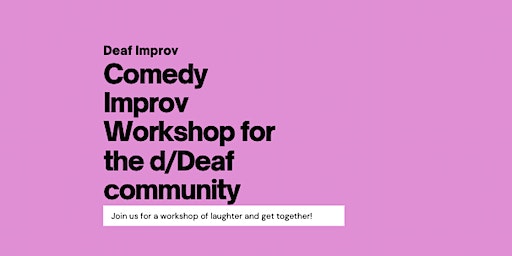 Improv Comedy Theatre Workshop | The MAC, Exchange Street, West, Belfast, UK