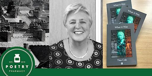 Book Launch: What It Was by Tina Cole | Poetry Pharmacy