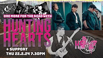 One more for the road with Hunting Hearts // The Art House // Thu 22.2.24 | The Art House Southampton CIC
