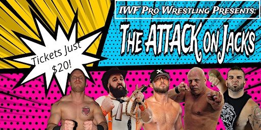 IWF Pro Wreslting Presents: The Attack On Jacks | Pineapple Jack's