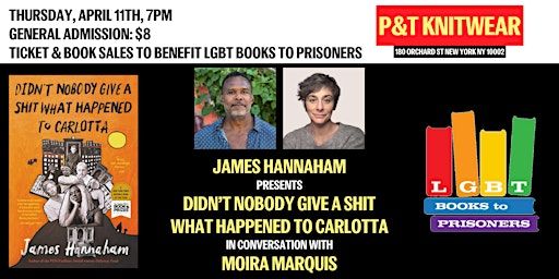 James Hannaham presents Didn't Nobody Give A Shit What Happened to Carlotta | P&T Knitwear Books & Podcasts