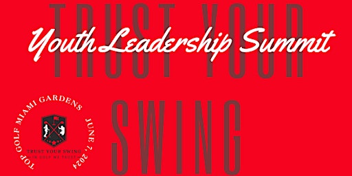 2024 T.Y.S. YOUTH GOLF LEADERSHIP SUMMIT | TOPGOLF