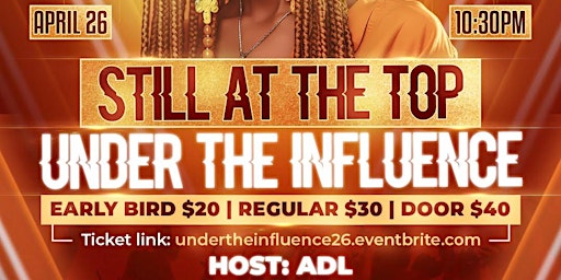 ADL Presents "Sill At The Top" UNDER THE INFLUENCE | 25 Planchet Rd, Unit 6