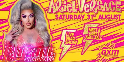 Ariel Versace UK Tour | AXM Glasgow