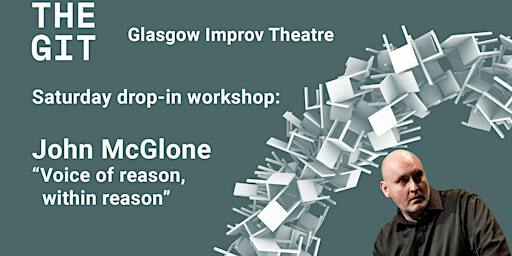 Saturday Drop-In Workshop: Voice of reason, within reason with John McGlone | The Old Hairdresser's