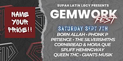 #GEMWORKFEST SEPTEMBER 7-8TH | 3573 Lexington Ave