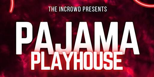 Pajama Playhouse | Lincoln Warehouse, Inc.