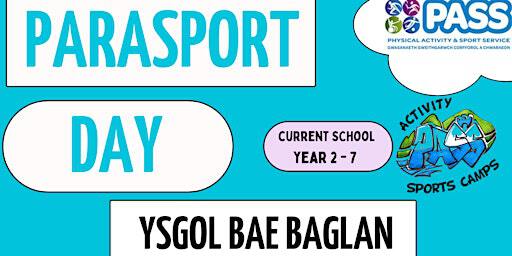 ParaSports Day "insport Series" | Ysgol Bae Baglan School