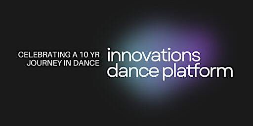 Innovations 2024 Launch | Dance Base, Scotland's National Centre for Dance