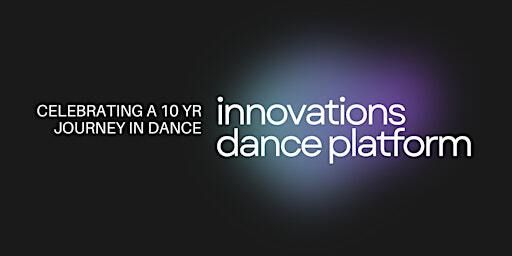 Innovations 2024 Launch | Dance Base, Scotland's National Centre for Dance