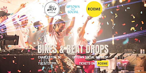Bikes & Beat Drops | Uptown Social
