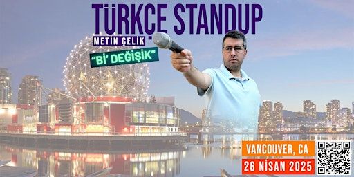 "Bi' Değişik" Standup Gösterisi - Vancouver | The NEST