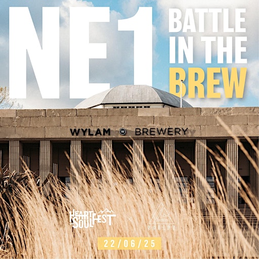 NE1: Battle in the Brew | Wylam Brewery