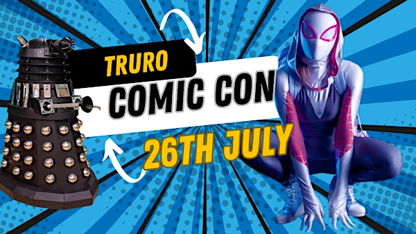 Truro Comic Con | Truro School