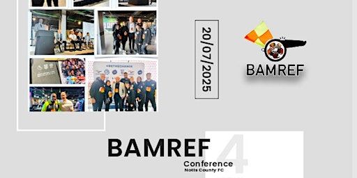 BAMREF Referee Conference 2025 - #BreakingTheCeiling! | Notts County Football Club