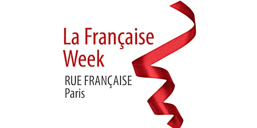 La Française Week | Rue Française