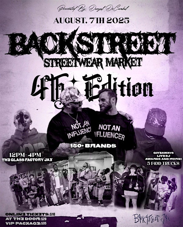 Backstreetjax Presents: Backstreet Streetwear Market: 4th Edition! | The Glass Factory