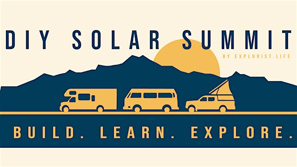 DIY Solar Summit 2025 by EXPLORIST.life | Meadows Parking lot