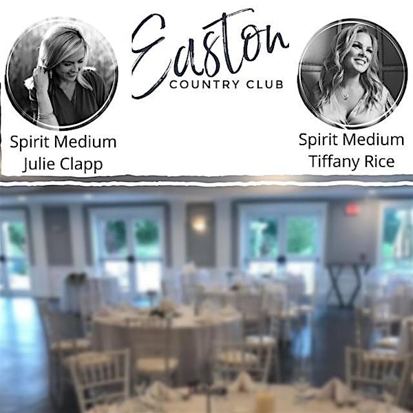 Two Mediums Reading Event At Easton Country Club | Easton Country Club