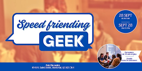 Speed Friending Geek, 28 septembre 2025, 30 ans et plus | Pub L'Île Noire