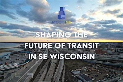 MobiliSE: Shaping the Future of Transit in SE Wisconsin | Expansive Cathedral Square