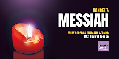 Handel's Messiah dramatised by Merry Opera | St Paul's without the Walls Church, Canterbury